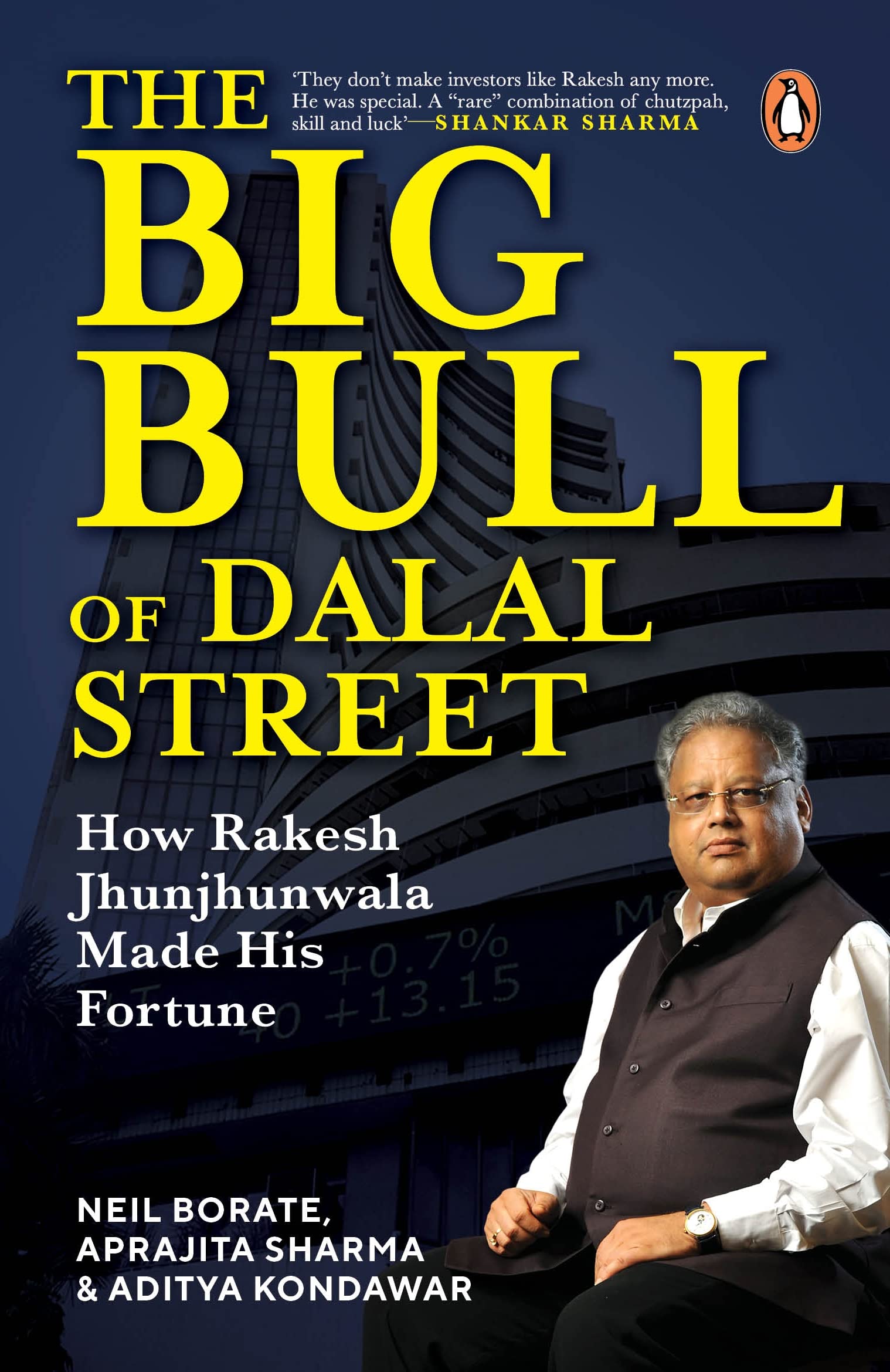 The Big Bull of Dalal Street by Neil Borate, Aprajita Sharma, Aditya Kondawar