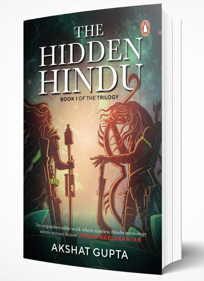Mythology Fiction Novel: The Hidden Hindu by Akshat Gupta