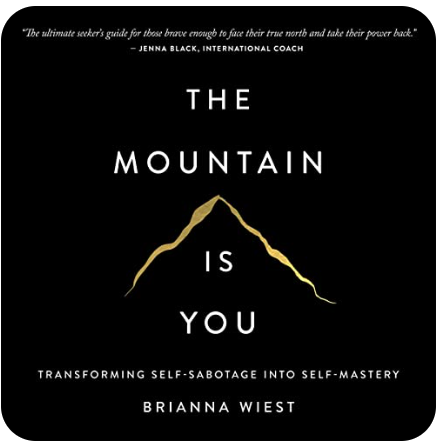 The Mountain is You