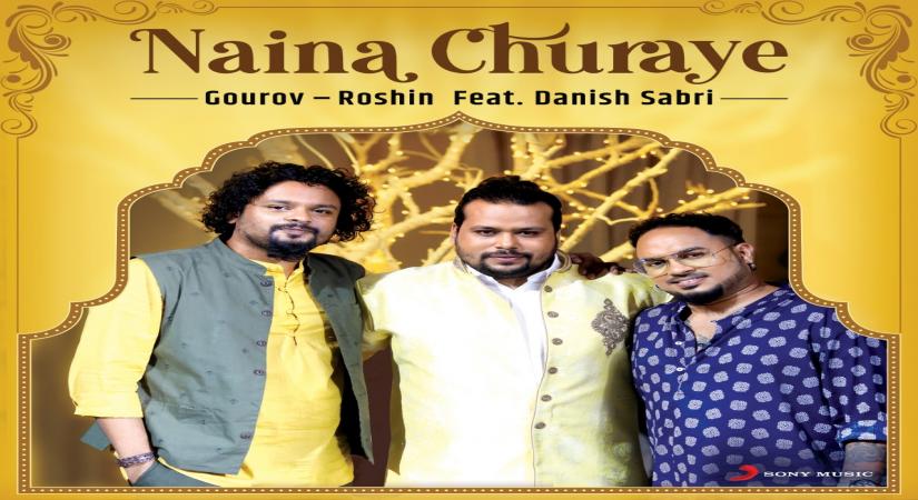 Sufi depicts romance in the purest form and in the most soulful way, feel music composers Gourov-Roshin. The duo has now collaborated with singer Danish Sabri to create a lilting Sufi romantic track, "Naina churaye".