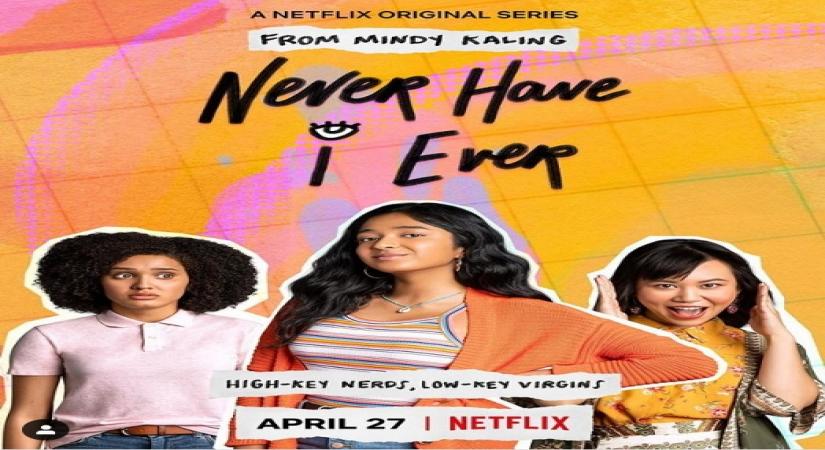 'Never Have I Ever': High School Chronicle.