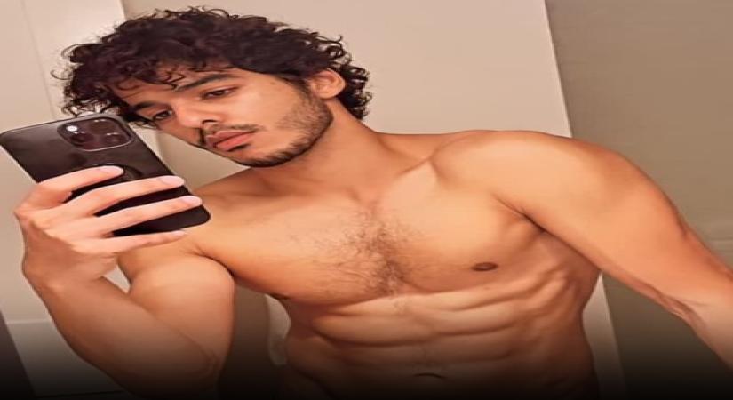 Ishaan Khatter goes shirtless in mirror selfie, flaunts perfect abs