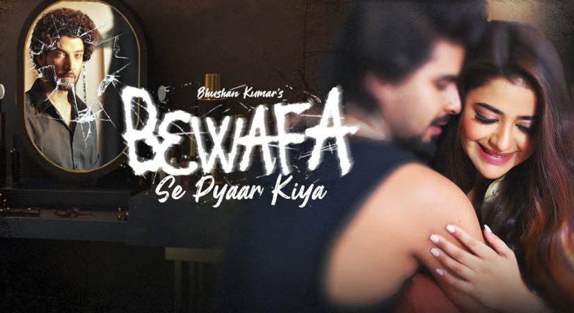 Jubin Nautiyal's 'Bewafa Se Pyaar Kiya' presents a tale of betrayal