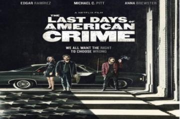 'The Last Days Of American Crime': Gore and bore.