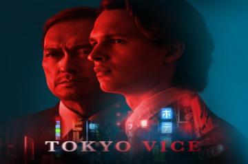 review of 'Tokyo Vice'.